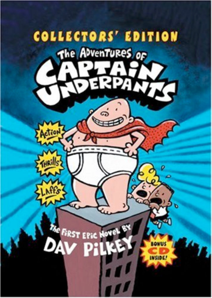 The Adventures of Captain Underpants — “Captain Underpants” Series