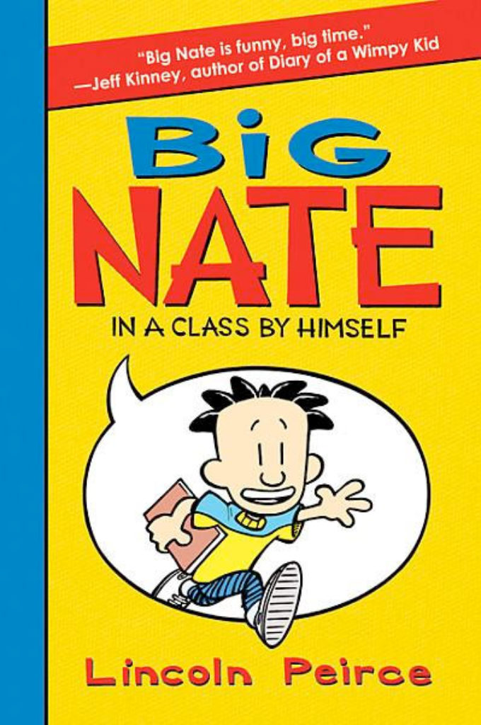 Big Nate In a Class by Himself — “Big Nate” Series Plugged In