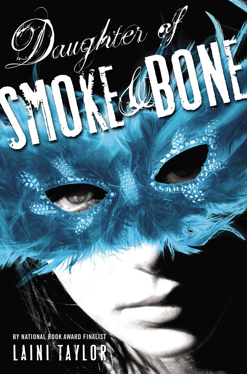 Daughter of Smoke and Bone Plugged In Daughter of Smoke and Bone Plugged In