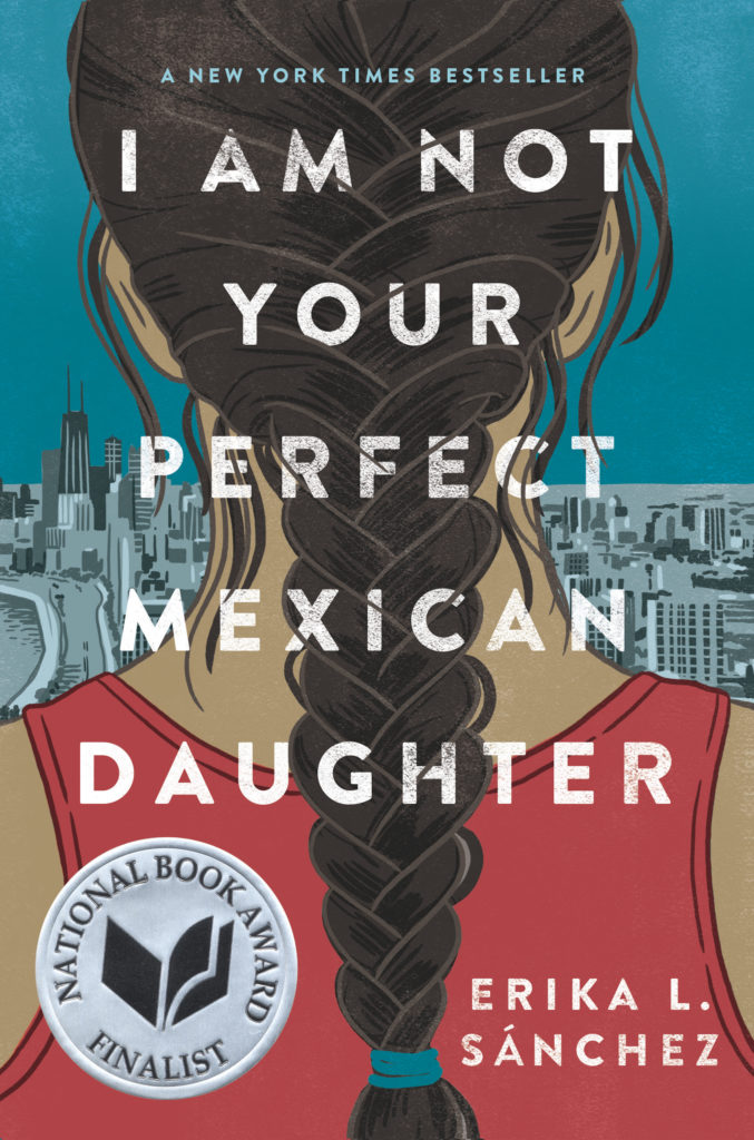 I Am Not Your Perfect Mexican Daughter