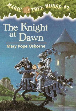 The Knight at Dawn: Chapter Book - Google Books