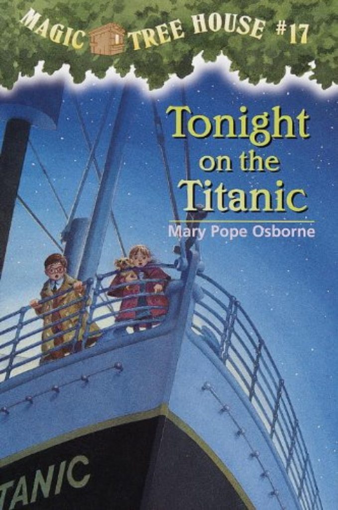 Tonight On The Titanic Magic Tree House Series Plugged In