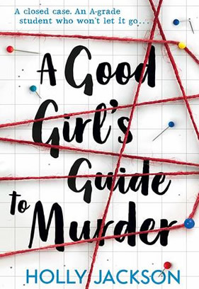 Cover image of the book "A Good Girl's Guide to Murder."