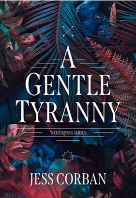 Image of the book cover for "A Gentle Tyranny."