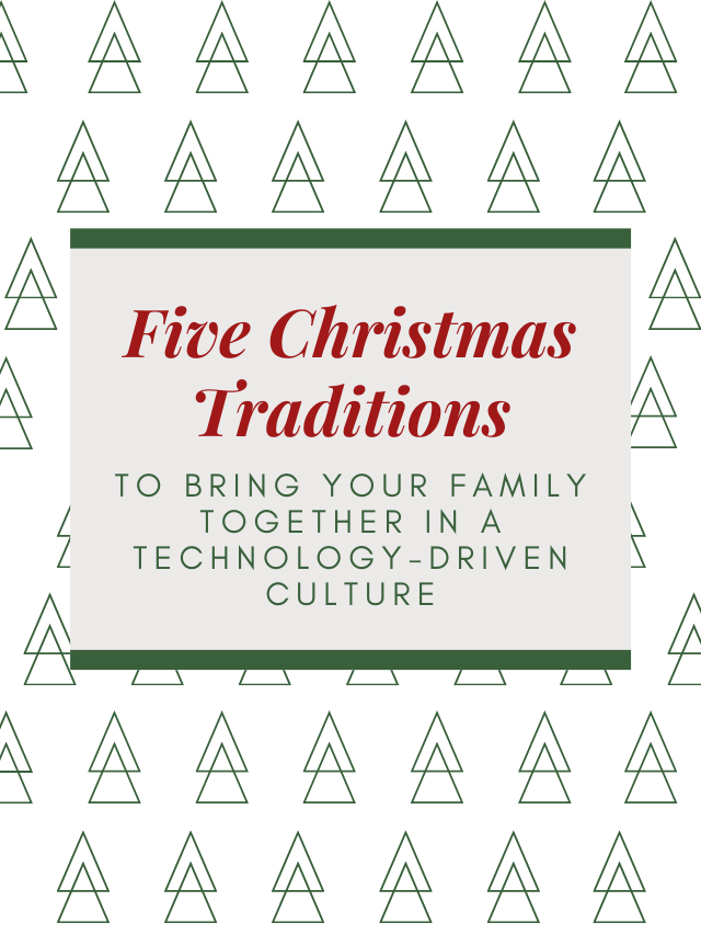 Five Christmas Traditions to Bring Your Family Together – Plugged In