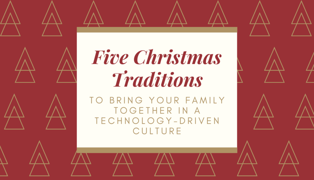 blog top 12-15 5 Christmas Traditions