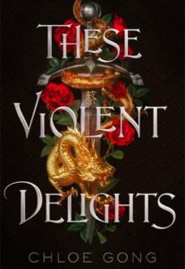These Violent Delights book cover
