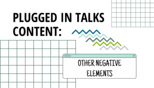 Plugged In Talks Content Other Negative Elements