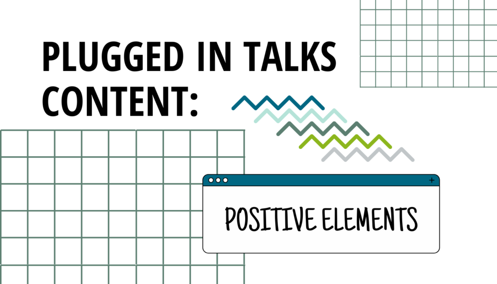 blog top 01-17 PI Talks Content - Positive Elements
