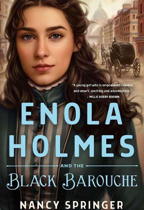 Enola Holmes and the Black Barouche