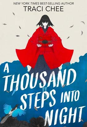 A Thousand Steps Into Night book