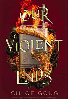 Our Violent Ends book