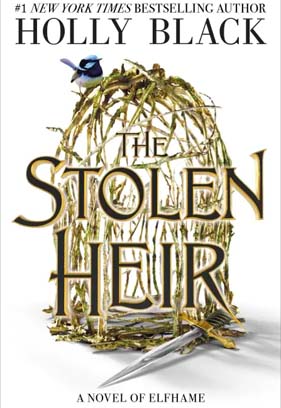 The Stolen Heir by Holly Black