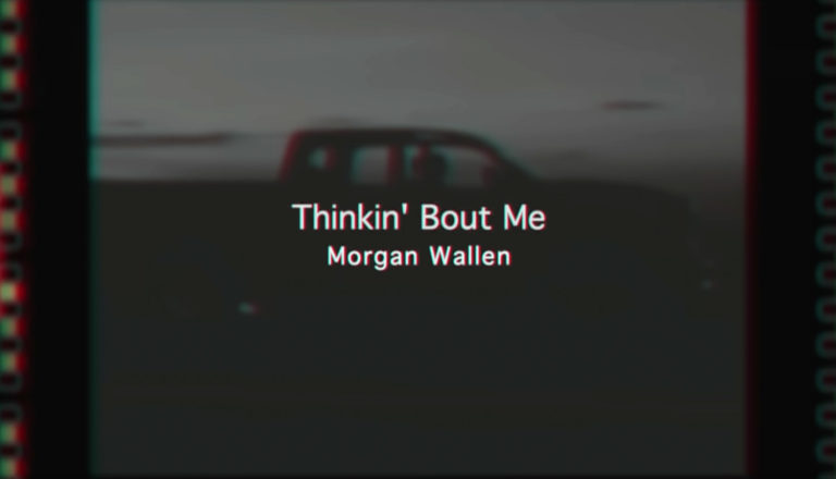 Morgan Wallen Thinkin Bout Me music video