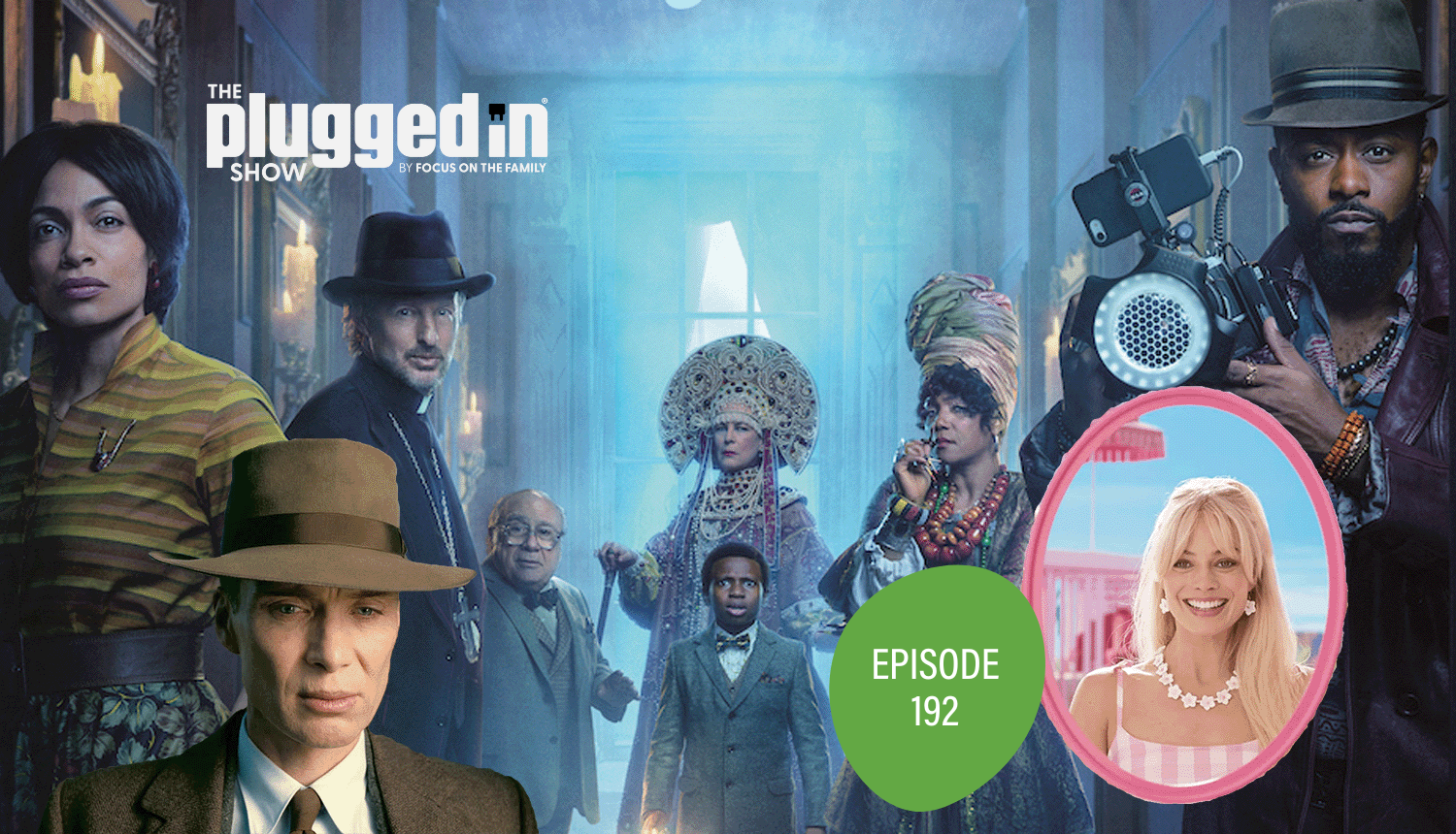 The Plugged In Show, Episode 192 A Look at Summer Blockbuster Movies