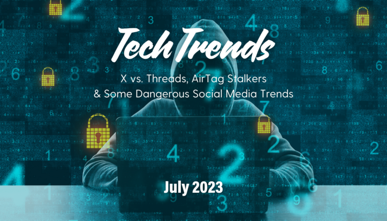 Tech Trends july 2023