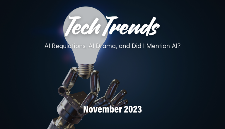 Tech Trends November 2023