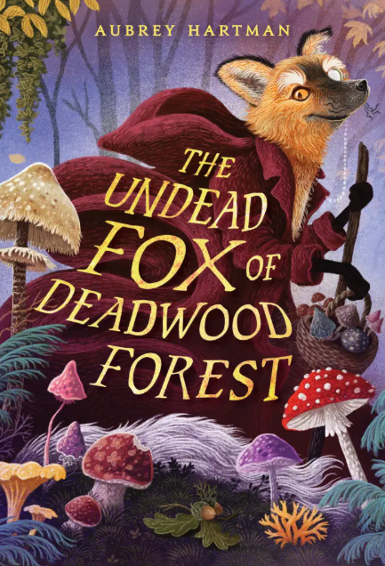 the undead fox of deadwood forest