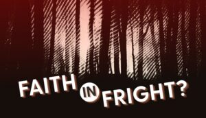 faith in horror movies
